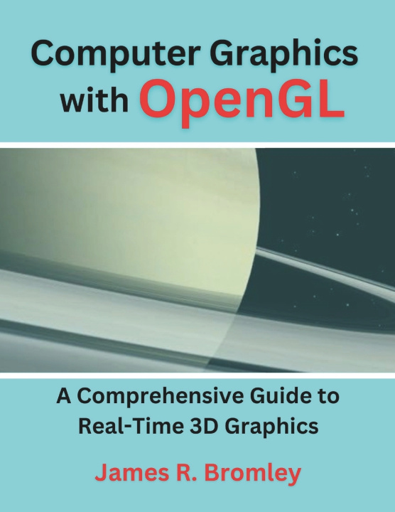 Book Computer Graphics With OpenGL James R. Bromley