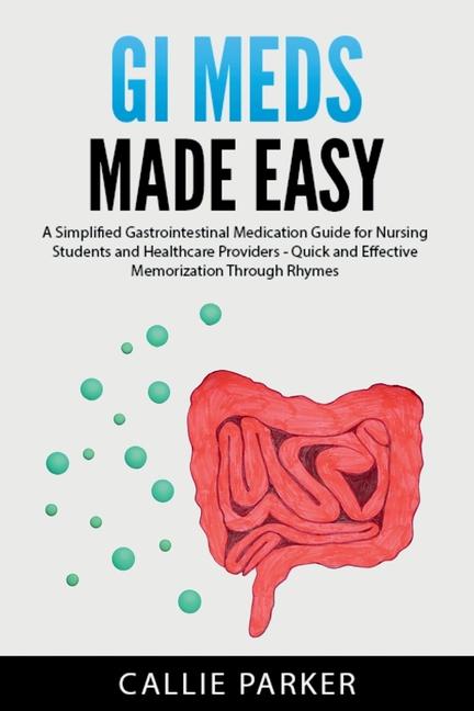Книга GI Meds Made Easy Callie Parker