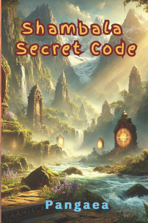 Book Shambala Secret Code Pangaea
