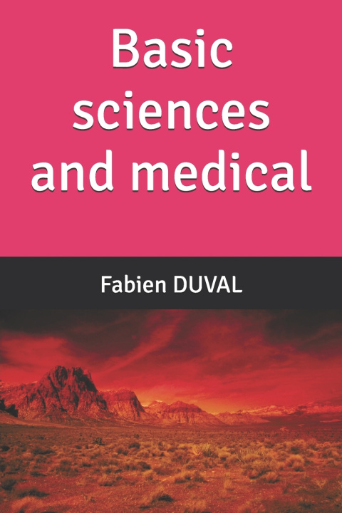 Knjiga Basic sciences and medical Fabien DUVAL