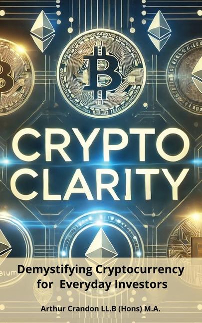 Knjiga Crypto Clarity Arthur Crandon