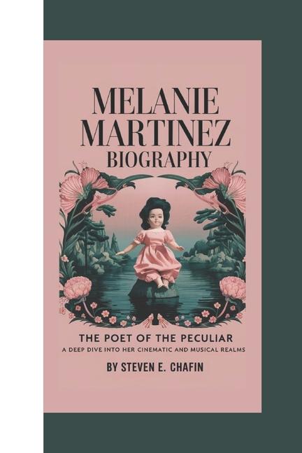 Libro Melanie Martinez Biography 