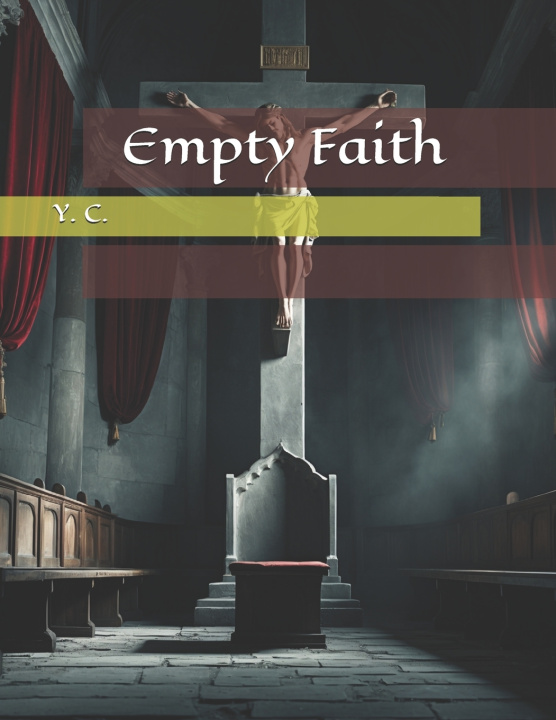 Knjiga Empty Faith Y. C.