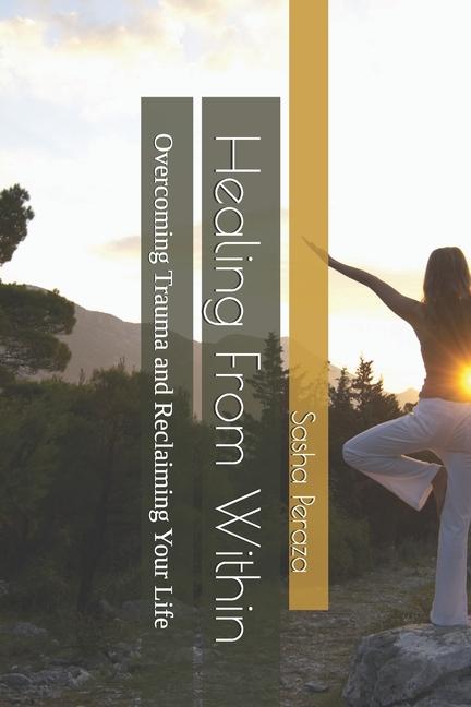 Knjiga Healing From Within Sasha Peraza