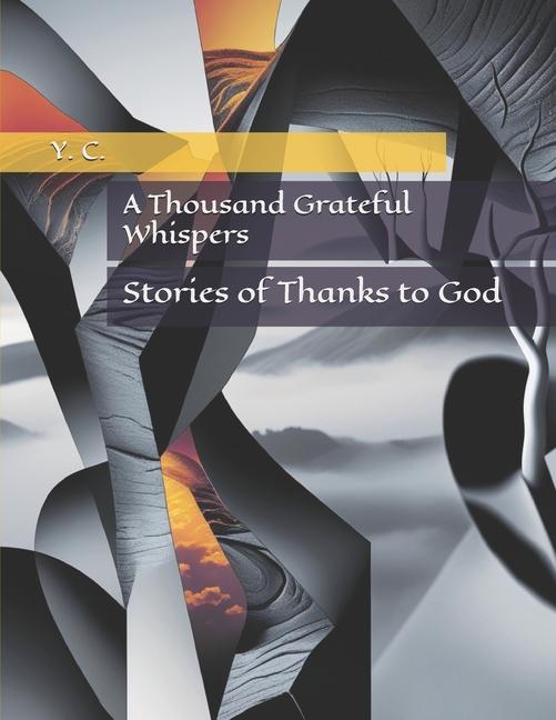 Knjiga A Thousand Grateful Whispers Y. C.