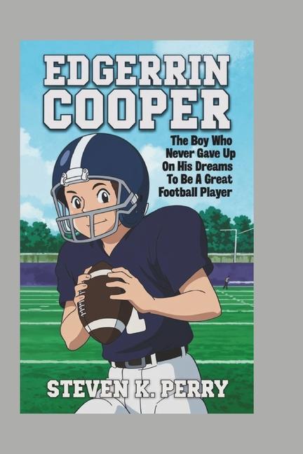 Knjiga Edgerrin Cooper Steven K. Perry