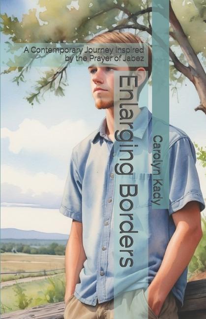 Knjiga Enlarging Borders Carolyn Kady