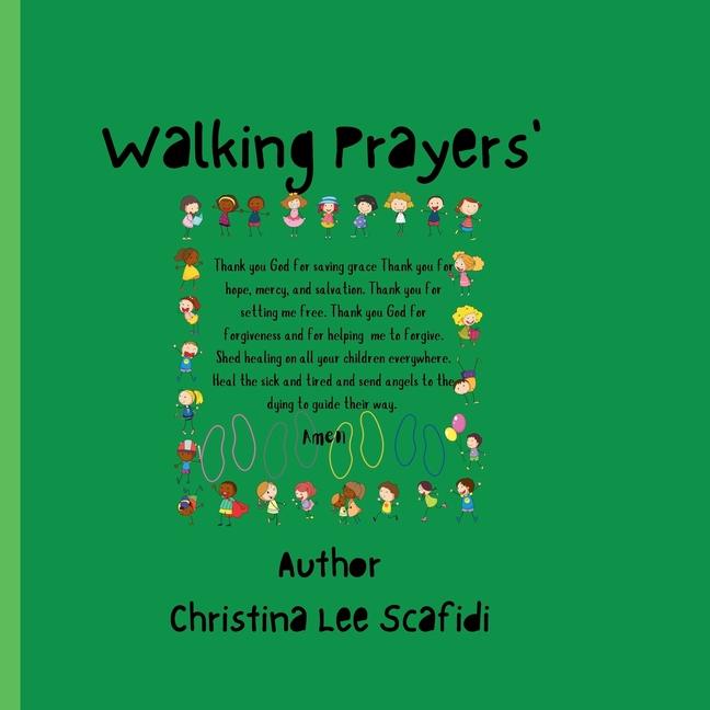 Knjiga Walking Prayer's christina lee Scafidi Adams