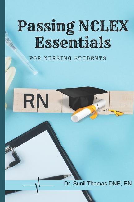 Book Passing NCLEX Essentials Sunil Thomas
