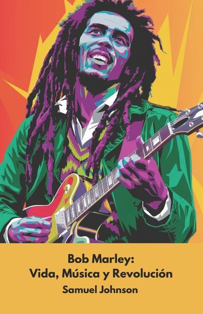 Knjiga Bob Marley Samuel Johnson