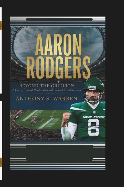 Kniha Aaron Rodgers ANTHONY S. WARREN