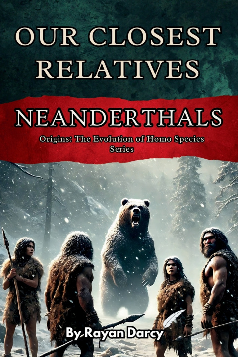 Knjiga Neanderthals Rayan Darcy