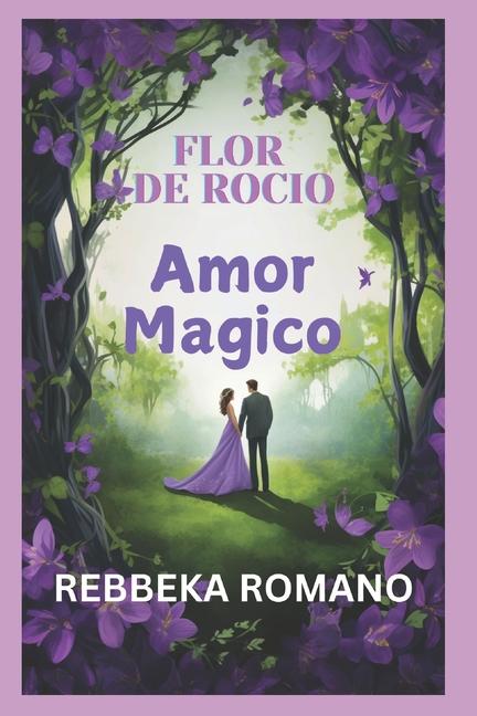 Knjiga Flor de Rocio Rebbeka Romano
