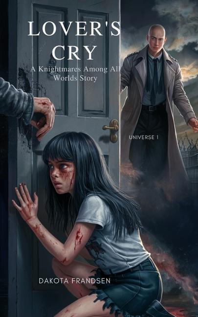 Knjiga Lover's Cry Dakota Frandsen