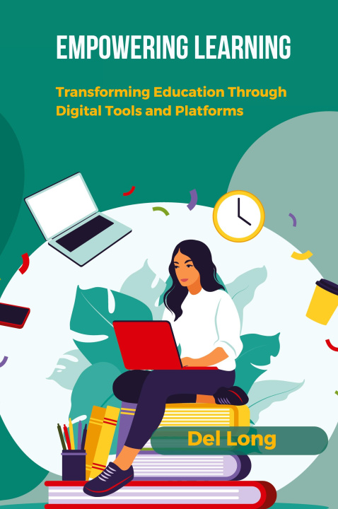 Knjiga Empowering Learning Del Long