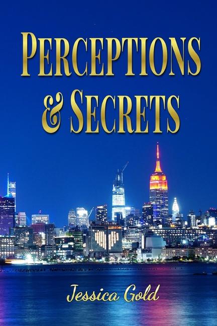 Book Perceptions and Secrets Jessica Gold
