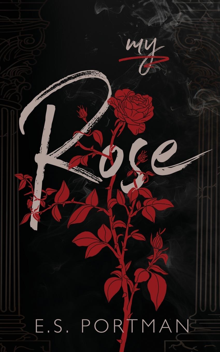 Kniha My Rose E.S. Portman