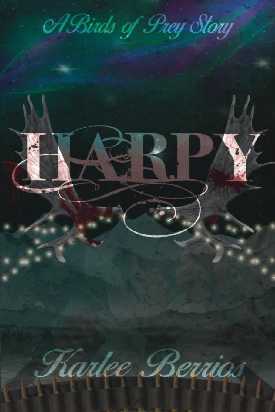 Knjiga Harpy Karlee Berrios
