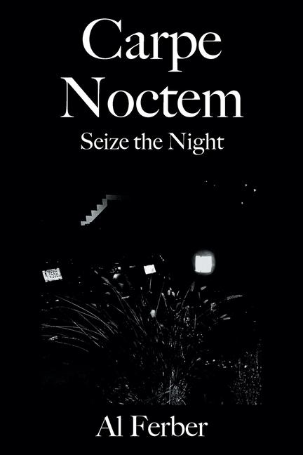 Knjiga Carpe Noctem Al Ferber