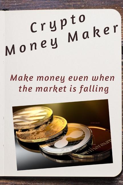 Knjiga Crypto Money Maker Jake Darling