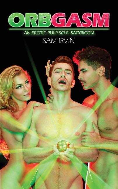 Knjiga Orbgasm Sam Irvin