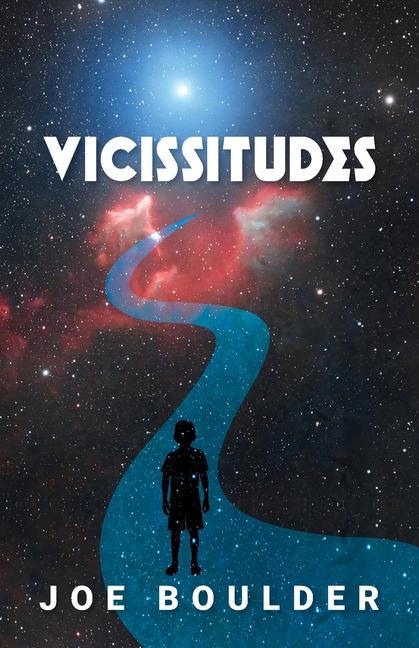 Knjiga Vicissitudes Joe Boulder