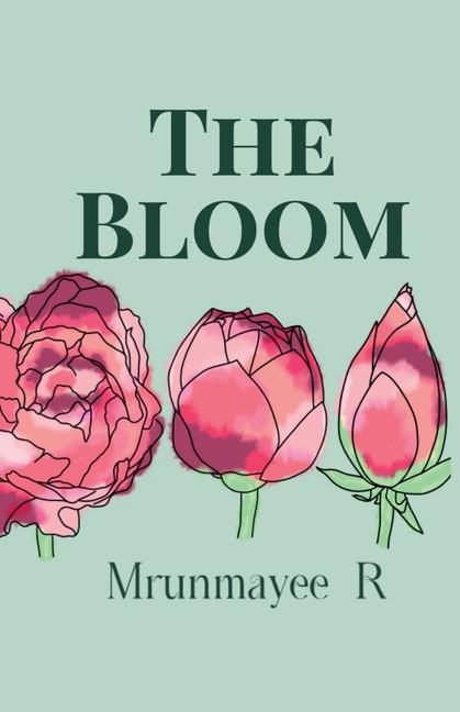 Knjiga The Bloom Mrunmayee R