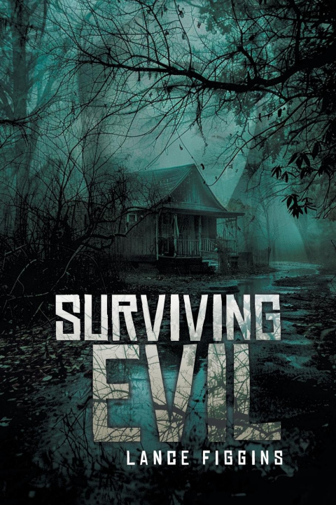 Book Surviving Evil Lance Figgins