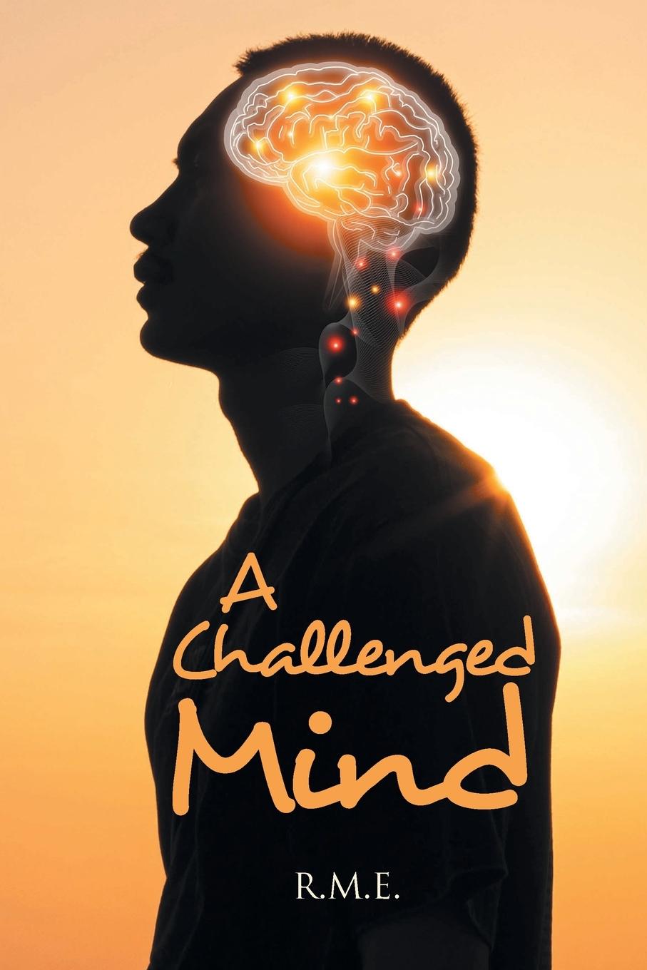 Boek A Challenged Mind R.M.E