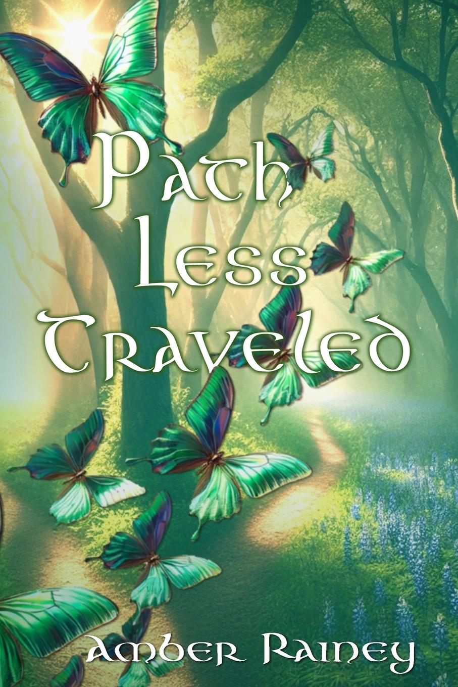 Kniha Path Less Traveled Amber Rainey