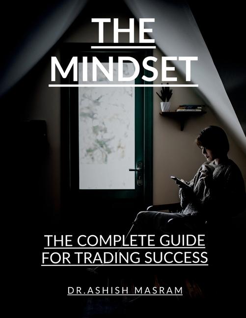 Knjiga The Mindset DR . ASHISH MASRAM