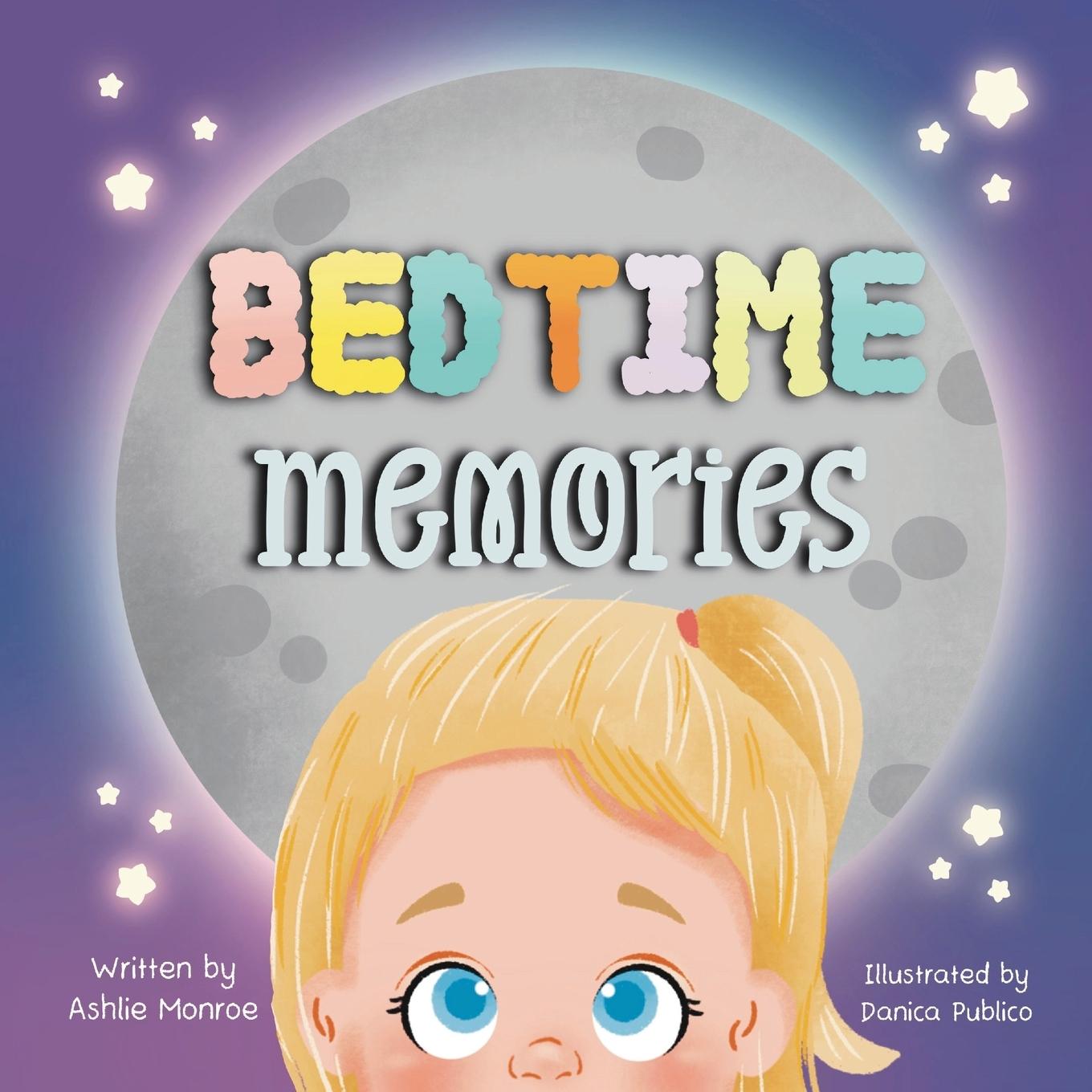 Knjiga Bedtime Memories Ashlie Monroe