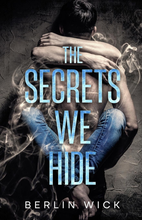Knjiga The Secrets we Hide (model cover) Berlin Wick