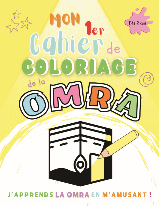 Knjiga MON 1ER CAHIER DE COLORIAGE DE LA OMRA 