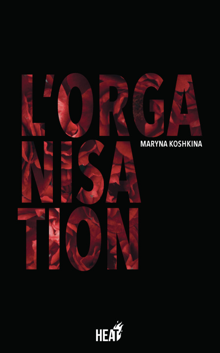 Book L'ORGANISATION (POCHE) KOSHKINA MARYNA