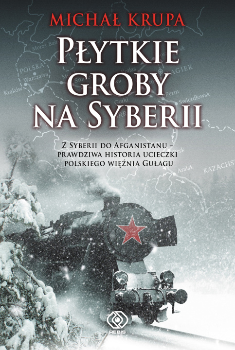 Knjiga Płytkie groby na Syberii Michał Krupa