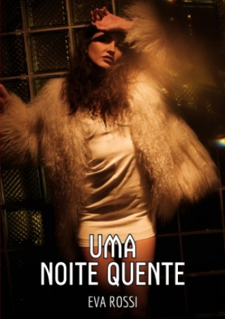 Knjiga A Mulher Morena Sexy Eva Rossi