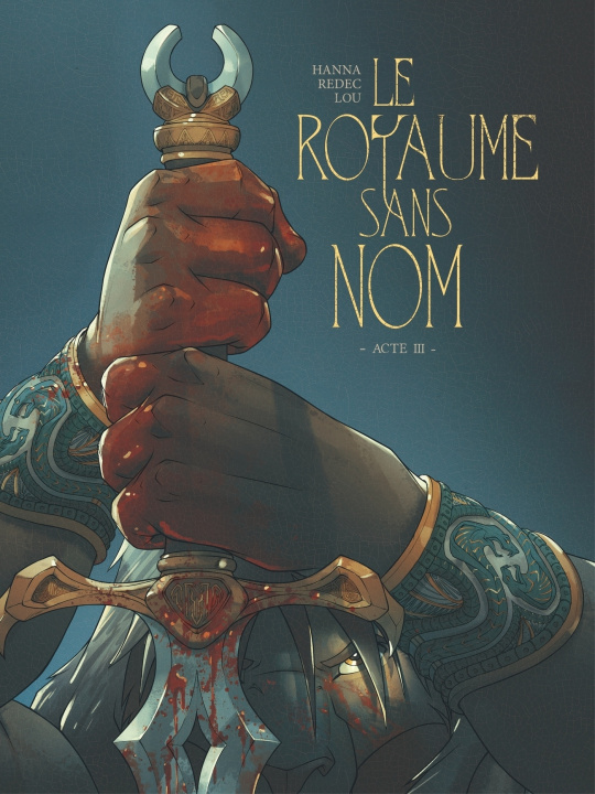 Buch Le Royaume sans nom - Tome 03 