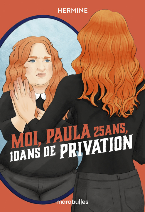 Libro Moi, Paula, 25 ans, dont 10 ans de privation Hermine
