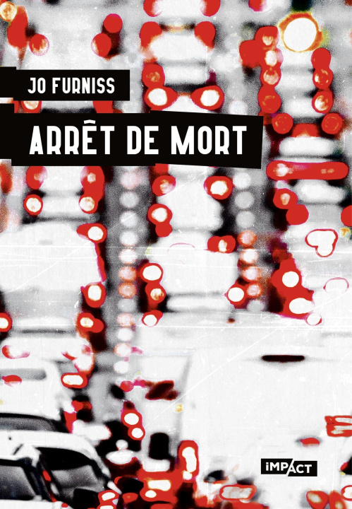 Kniha Arrêt de mort Jo Furniss