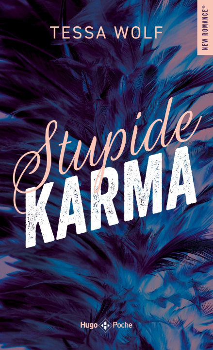 Knjiga Stupide Karma Tessa Wolf