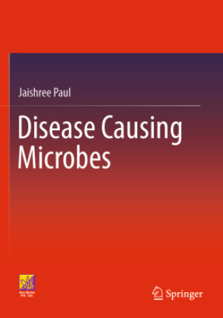 Knjiga Disease Causing Microbes Jaishree Paul