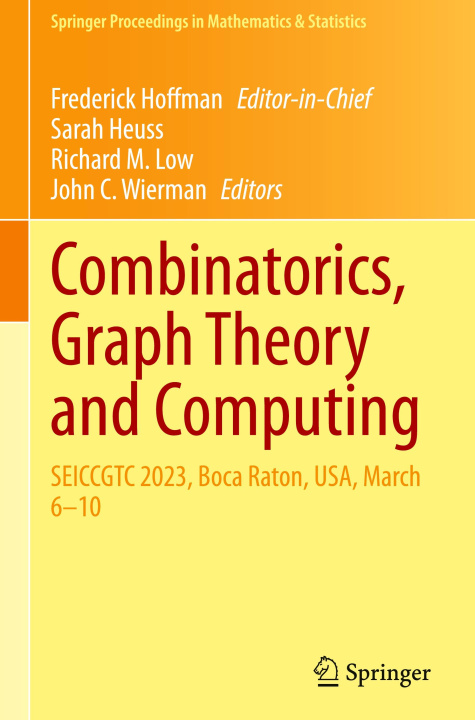 Book Combinatorics, Graph Theory and Computing Frederick Hoffman