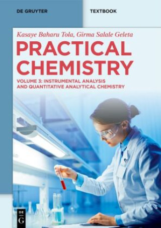 Knjiga Practical Chemistry Kasaye Baharu Tola