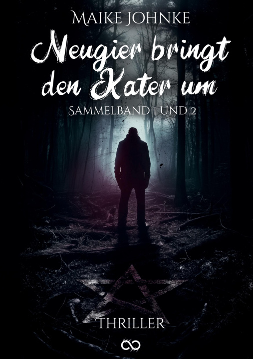 Książka Neugier bringt den Kater um Maike Johnke