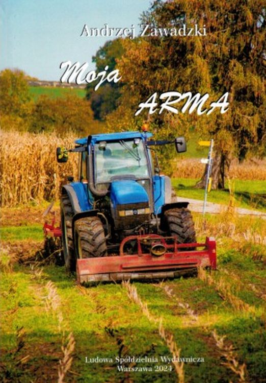 Knjiga Moja ARMA Andrzej Zawadzki