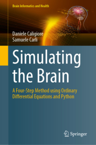 Livro Simulating the Brain Daniele Caligiore