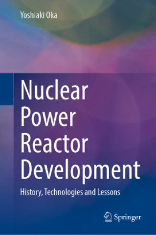 Buch Nuclear Power Reactor Development Yoshiaki Oka