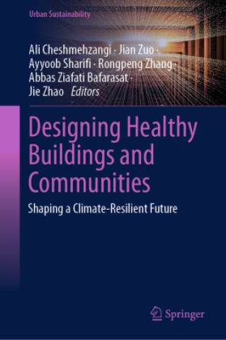 Libro Designing Healthy Buildings and Communities Ali Cheshmehzangi