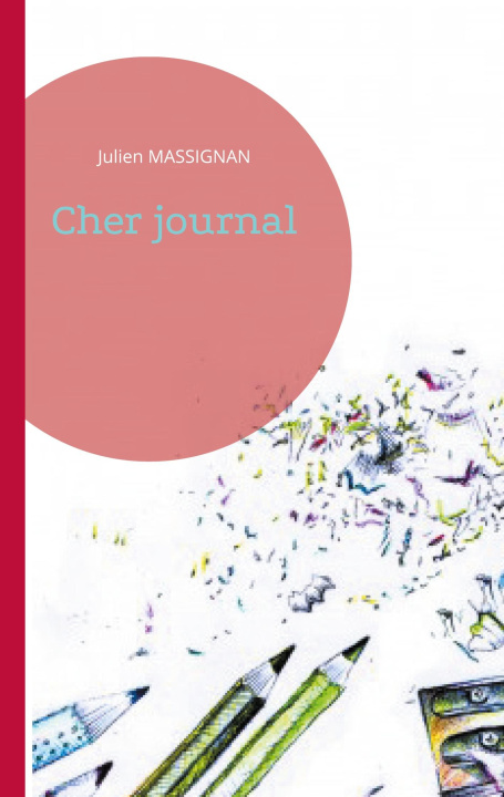 Knjiga CHER JOURNAL MASSIGNAN JULIEN